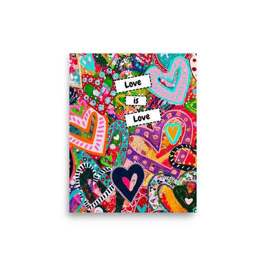 Cat Redmond Art | Love is Love Premium Luster Photo Paper | LGBTQ Wall Art Print | Pride Art Poster | Rainbow Love Artwork | Inspirational Quote Print